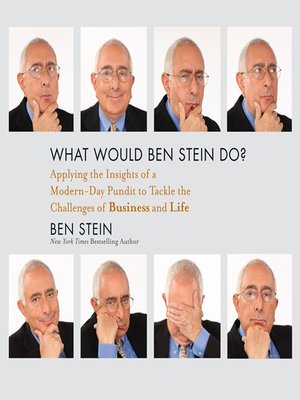 cover image of What Would Ben Stein Do?